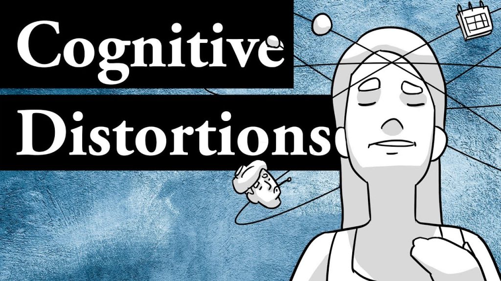 a link to a video that describes cognitive distortions